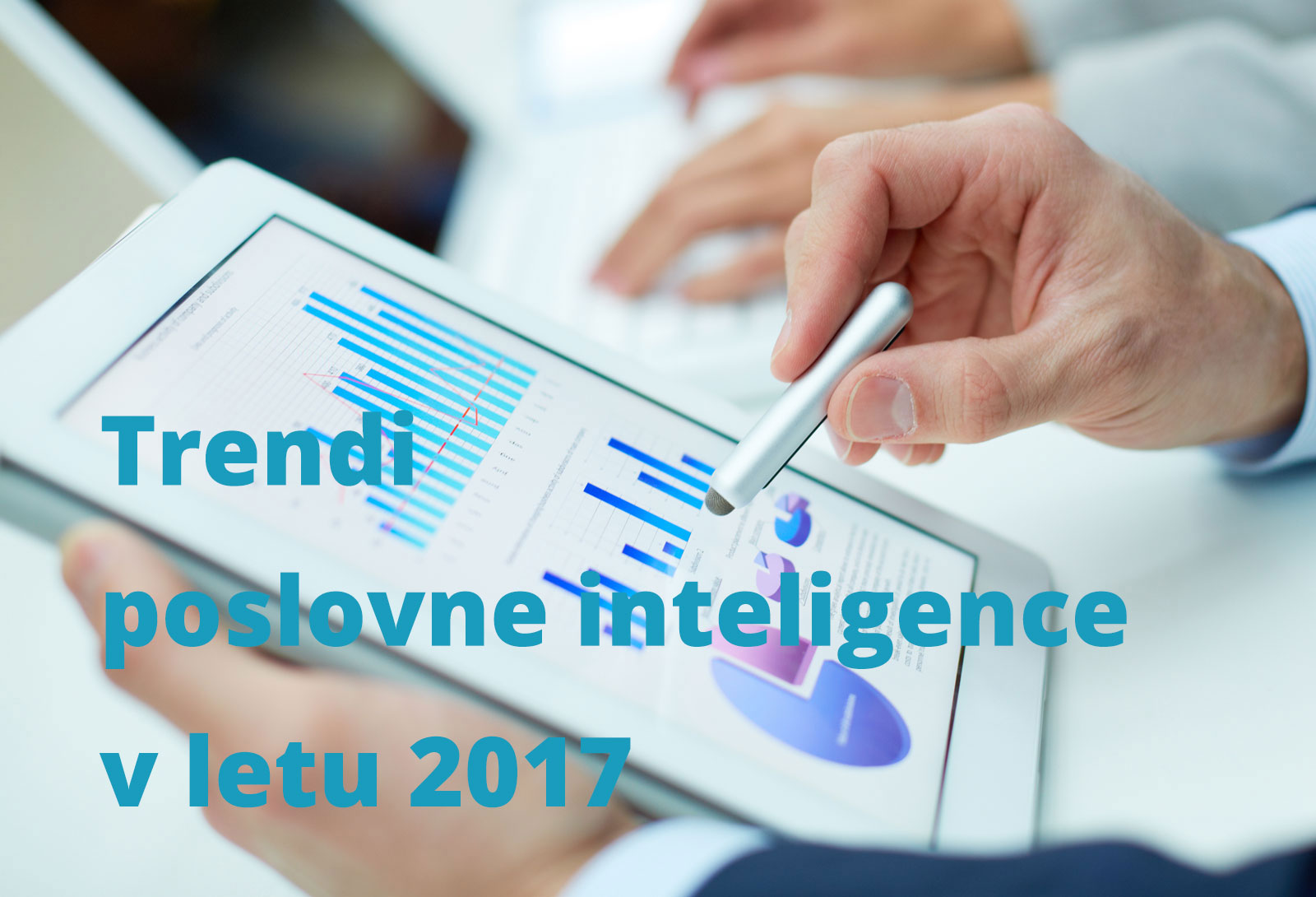 Podatkovna pismenost je BI trend 2017