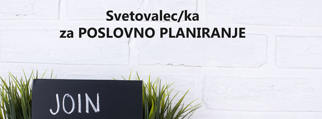 Iščemo svetovalce/ke za uvajanje poslovnih rešitev za področje planiranja in finančne konsolidacije