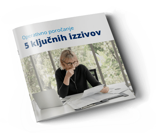 Kljucni izzivi operativno poročanje